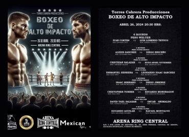 LUZ VERDE A BOXEO DE ALTO IMPACTO, PRÓXIMO VIERNES EN RING CENTRAL